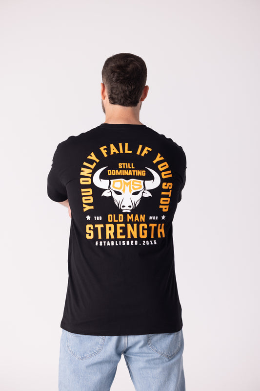 Old Man Strength Original Range  - Dominating Black T-Shirt