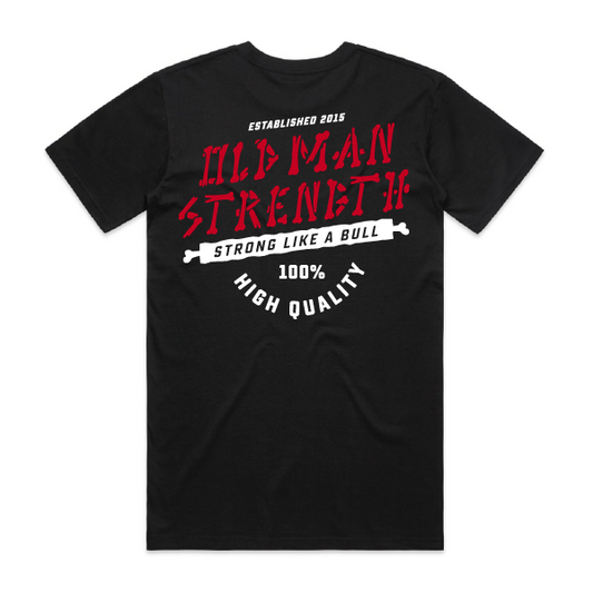 Old Man Strength T-shirt - Bones