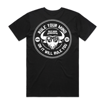 Old Man Strength T-Shirt - Rule Your Mind on Black